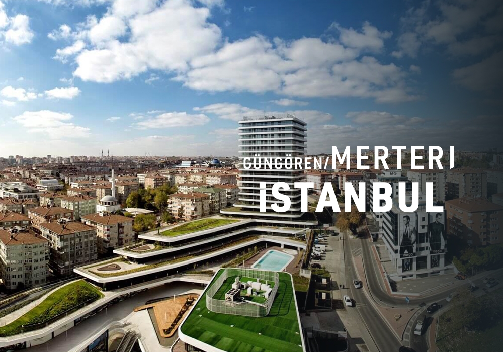 Merter, GÜNGÖREN / İSTANBUL