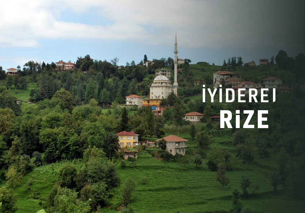 İyidere / RİZE