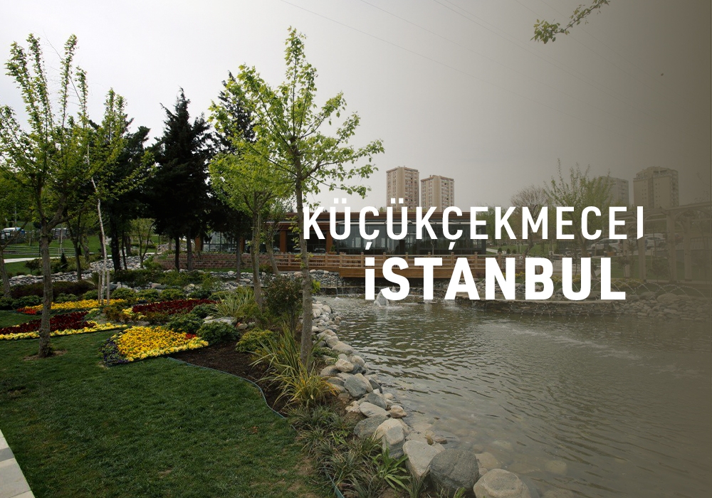 Küçükçekmece / İSTANBUL