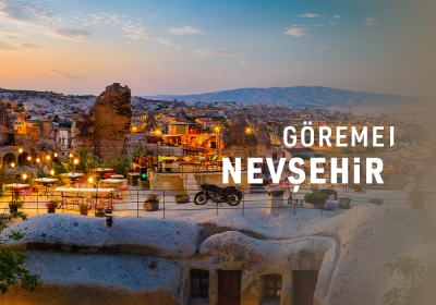 Göreme / NEVŞEHİR